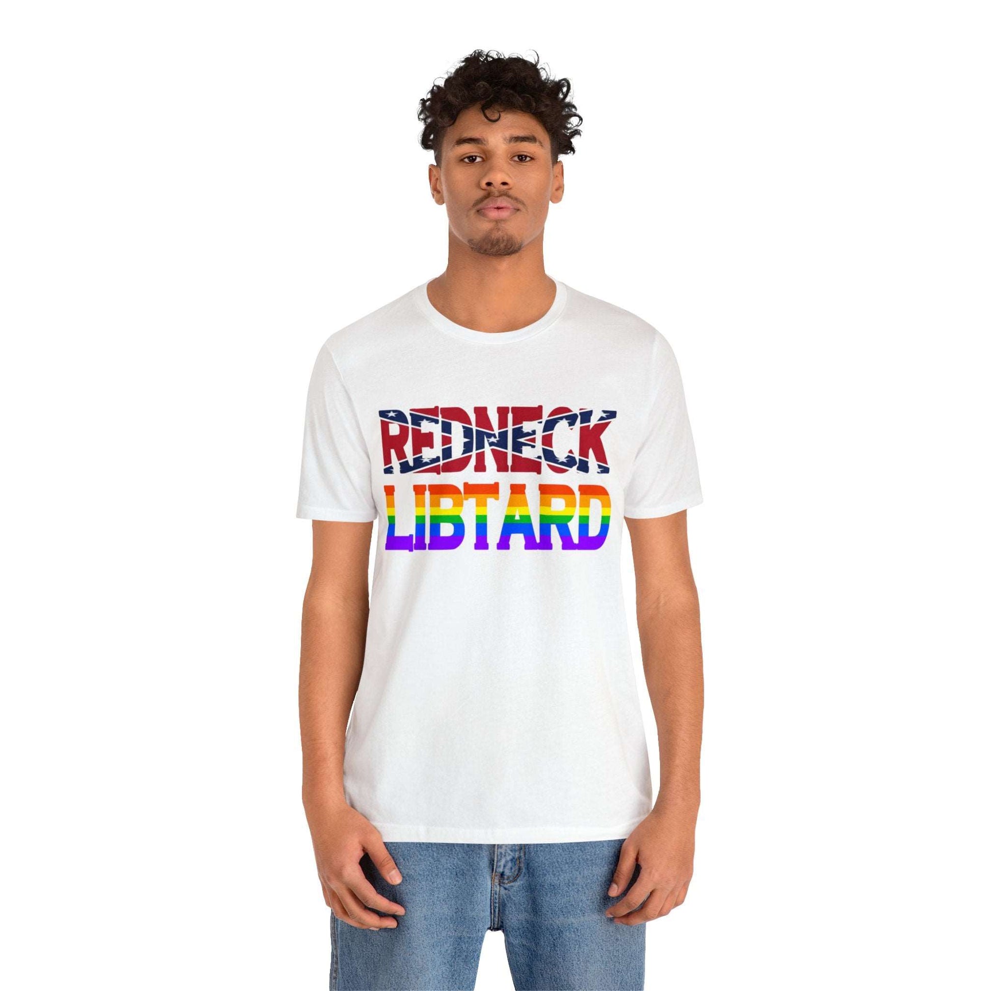 RedNeck Libtard Graphic Tee By Terrifically Tasteless Tee's